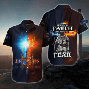 Jesus God 3D Hawaiin Shirt: Let Your Faith Outshine Fear Men and Women