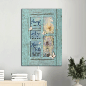 Jesus Portrait Poster Home Decor Gift - Blue Window Dandelion Butterfly  Poster Home Decor Gift - Christian Wall Art - Accept What Is Let Go