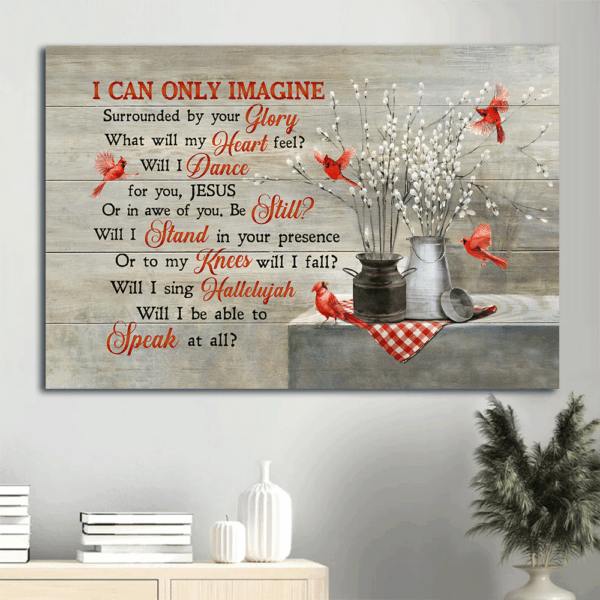 Christian Landscape Poster Home Decor Gift – Cardinal and Briar – I Can Only Imagine