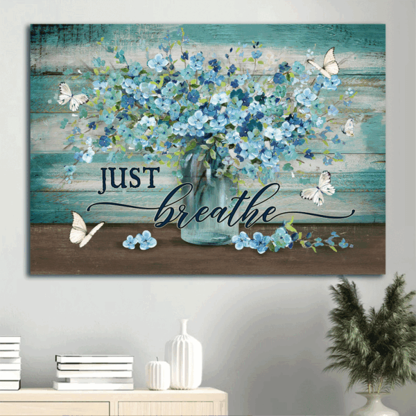 Jesus Landscape Poster Home Decor – Abstract Watercolor Art Blue Flowers White Butterfly Gift for Religious Christians – Just Breathe