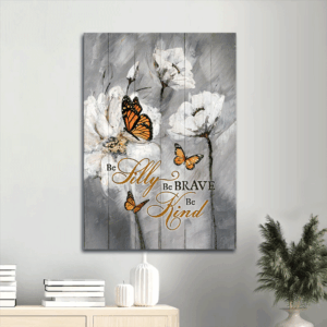 Jesus Portrait Poster Home Decor Gift - Abstract Art with Monarch Butterfly and White Flower Painting - Religious Christian Gift: Be Silly Be Brave Be Kind