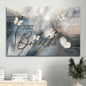 Abstract Dandelion Jesus Landscape Poster Home Decor Gift - Vintage Christian Art with White Butterfly - Just Breathe