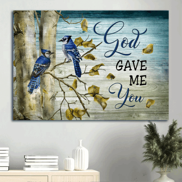 Jesus Landscape Poster Home Decor Gift – Blue Jay Couple Autumn Tree  Poster Home Decor Gift – Gift for Christian – God Gave Me You Wall Art