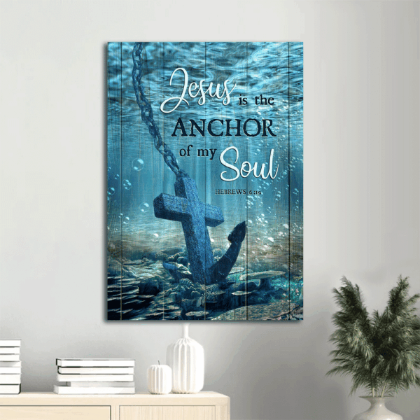 Jesus Anchor  Poster Home Decor Gift Poster – Blue Ocean Christian Home Decor Gift