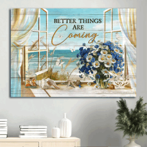 Jesus Landscape Poster Home Decor Gift - Christian Wall Art with Blue and White Daisy Seashell and Ocean Views - Better Things Are Coming