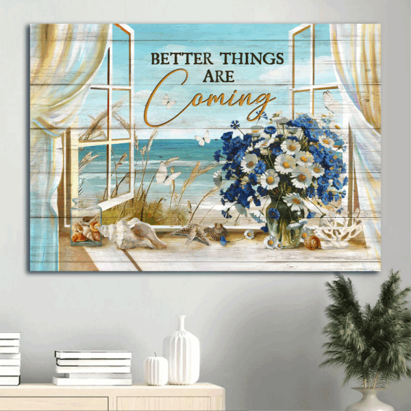 Jesus Landscape Poster Home Decor Gift – Christian Wall Art with Blue and White Daisy Seashell and Ocean Views – Better Things Are Coming