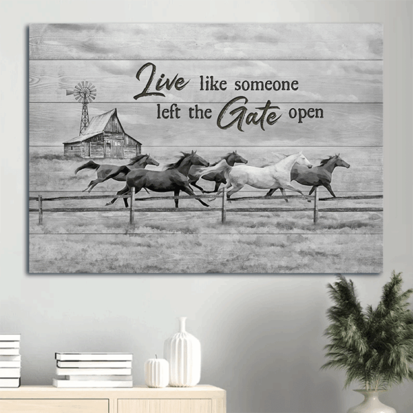 Running Horse  Poster Home Decor Gift – Jesus Landscape Poster Home Decor Gift for Christians – Live Like Someone Left the Gate Open – Wall Art Prints