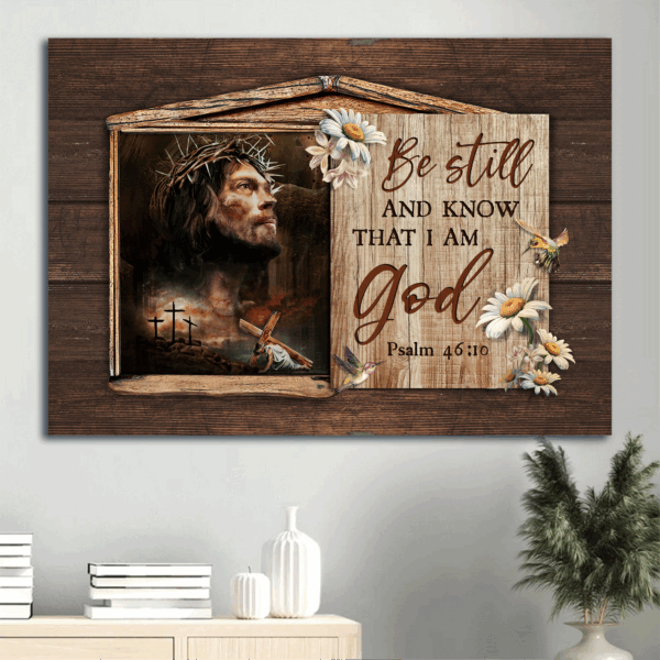 Jesus and Daisy Landscape Poster Home Decor Gift – Gift For Christian – Be Still and Know I Am God