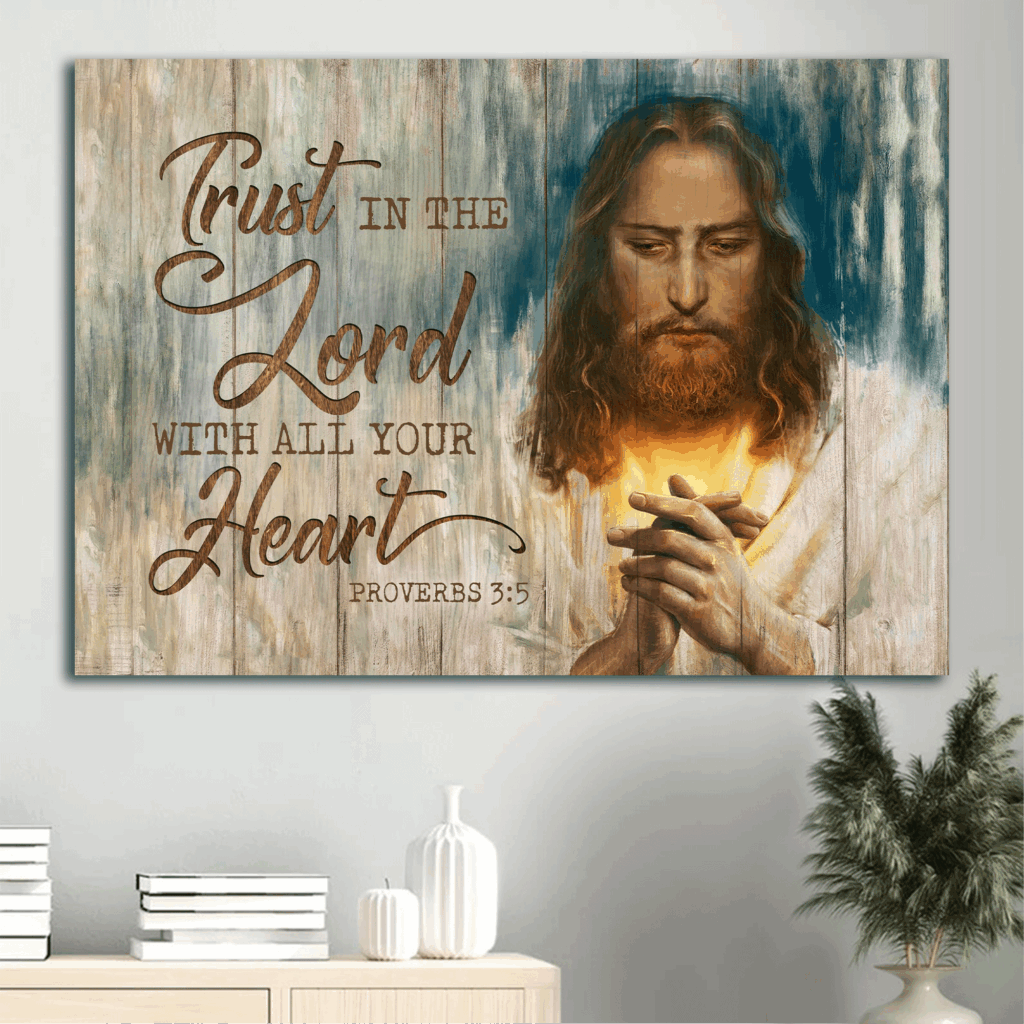 Jesus Landscape Poster – Inspirational Bible Verse Home Decor Gift for Christians – Trust in the Lord Jesus Landscape Poster – Inspirational Bible Verse Home Decor Gift for Christians – Trust in the Lord