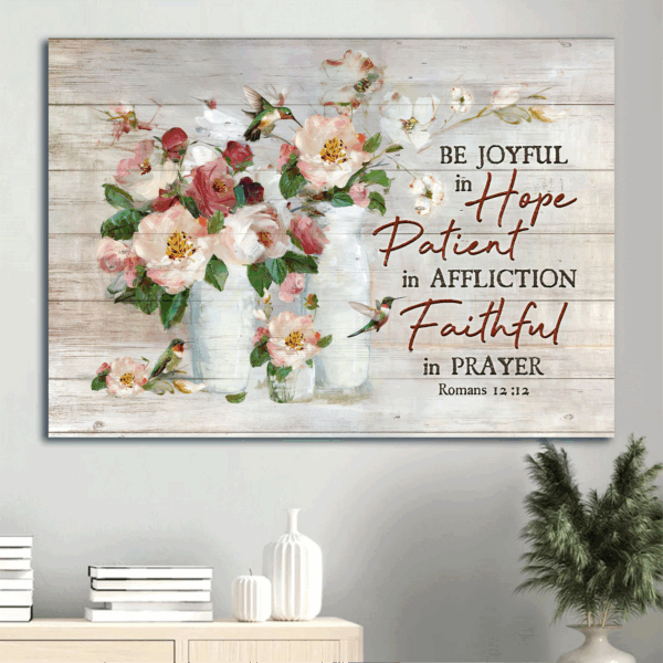 Jesus Landscape Poster: Bible Verse Watercolor Flowers Hummingbird Painting – Gift For Christian – Be Joyful in Hope