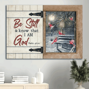 Jesus Landscape Poster Home Decor Gift - Beautiful Snow Cardinal Landscape - Gift For Christian - Be Still and Know