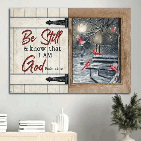 Jesus Landscape Poster Home Decor Gift – Beautiful Snow Cardinal Landscape – Gift For Christian – Be Still and Know