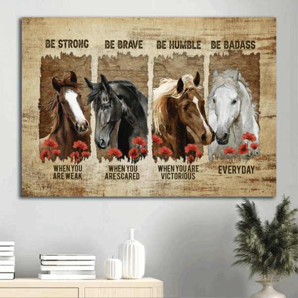 Jesus Landscape Poster: Horse & Poppy Painting  Poster Home Decor Gift – Christian Home Decor Gift Be Strong When Weak