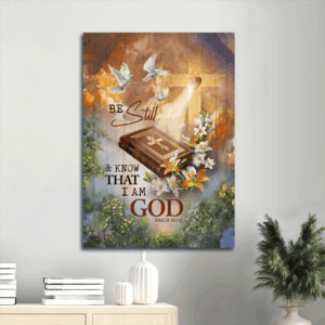 Jesus Portrait Poster Home Decor Gift - Beautiful Heaven Lily Bible Dove  Poster Home Decor Gift - Christian Gift - Be Still & Know I Am God
