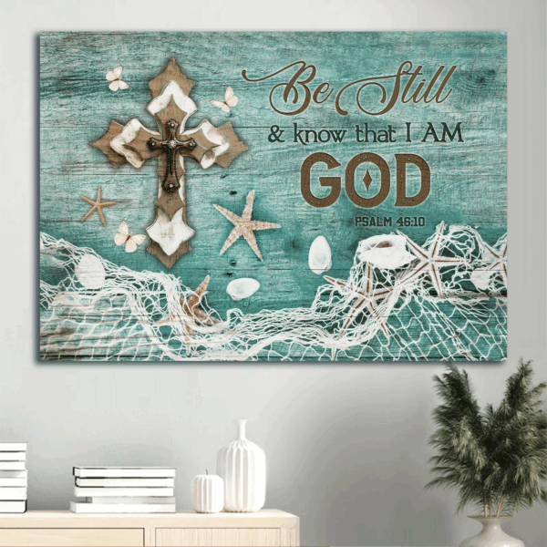 Jesus Cross Summer Butterfly Landscape Poster Home Decor Gift – Gift for Christian – Be Still and Know That I Am God