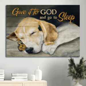 Jesus Landscape Poster Home Decor Gift - Beagle & Butterfly Painting for Christian Puppy Lovers - Give it to God and Sleep