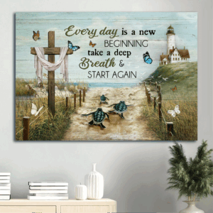 Jesus Landscape Poster Home Decor Gift - Beach Sand Sea Turtle Lighthouse Cross Symbol Colorful Butterfly - Gift For Christian - Everyday Is A New Beginning