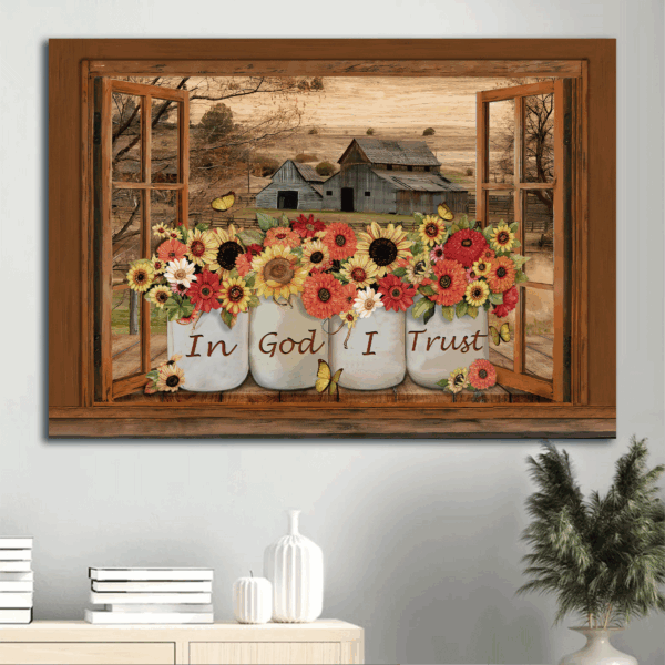 Jesus Landscape Poster Home Decor Gift – Barn On Farm Flowers Yellow Butterfly – Gift For Christian – In God I Trust