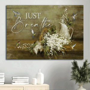 Christian Home Decor Gift: Jesus Landscape & Still Life Poster with Baby Flower & Hummingbird - Just Breathe Inspirational Art