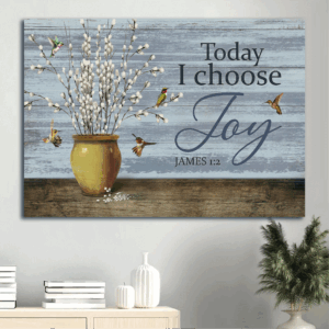 Christian Home Decor Poster Gift - Jesus Landscape & Hummingbird Design - Today I Choose Joy