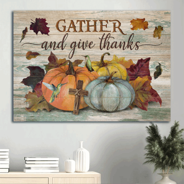 Autumn Jesus Landscape Poster: Colorful Pumpkin Watercolor Hummingbird Wooden Cross – Perfect Christian Home Decor Gift for Gather And Give Thanks