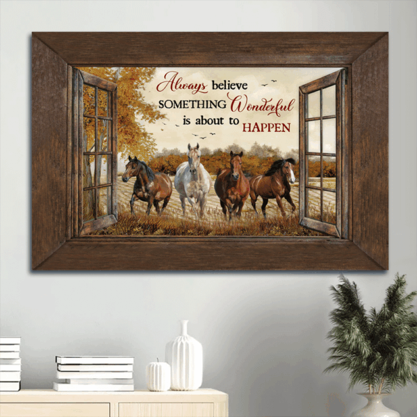 Jesus Landscape Poster: Amazing Horses & Farm Landscape Home Decor Gift for Christians – Always Believe in Something Wonderful Happening
