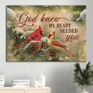 Jesus & Cardinal Landscape Poster: Perfect Christian Home Decor Gift - God Knew My Heart Needed You