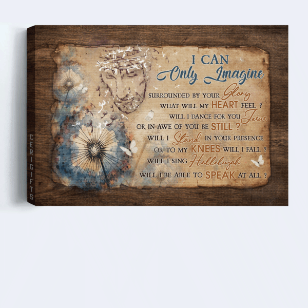 Jesus Landscape Poster – Dandelion Painting Home Decor Gift for Religious Christian – Inspirational Song I Can Only Imagine
