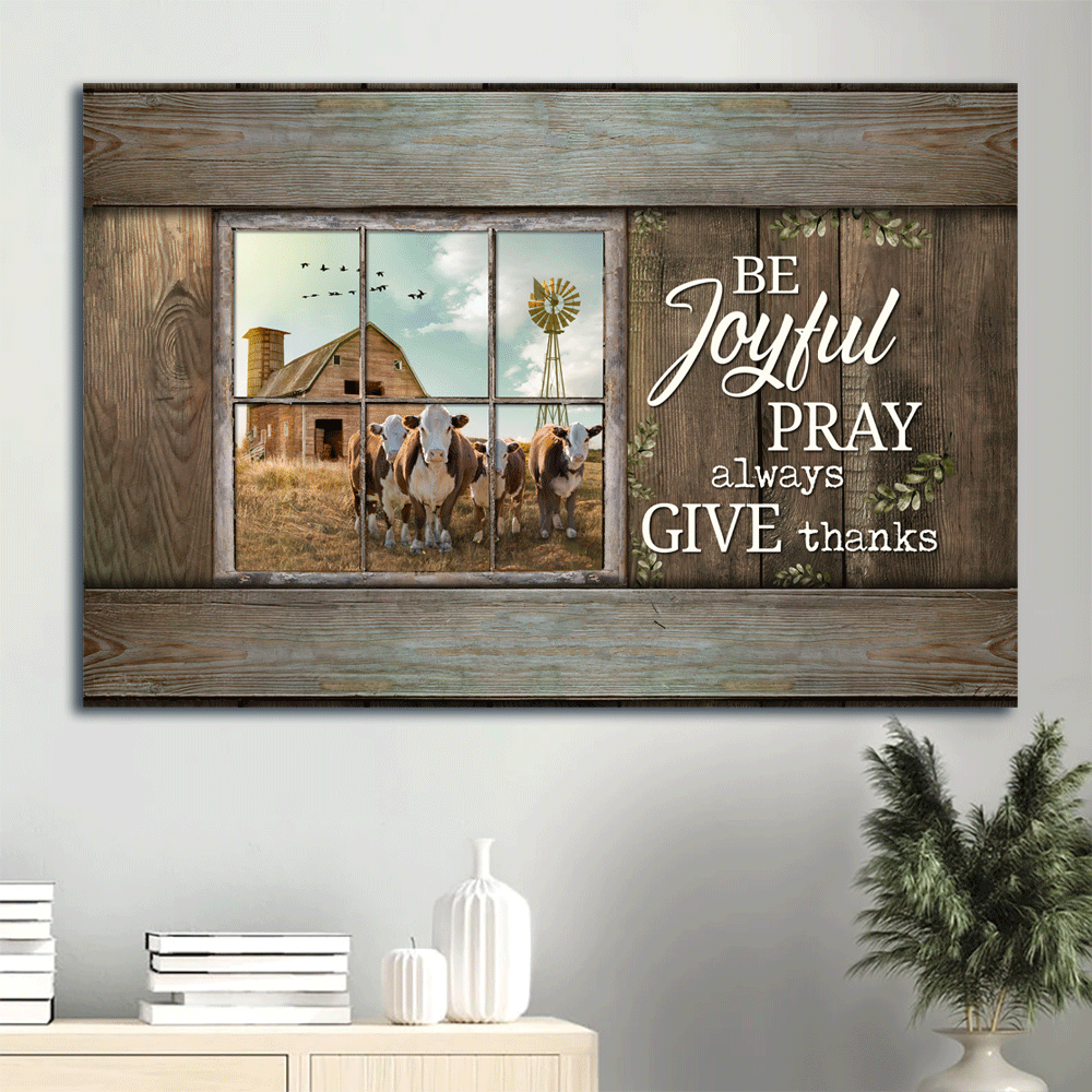 Vintage Jesus Landscape Poster: Dairy Cow Blue Sky Old Farm Poster Home Decor Gift – Christian Home Decor Gift – Be Joyful Pray Give Thanks Vintage Jesus Landscape Poster: Dairy Cow Blue Sky Old Farm Poster Home Decor Gift – Christian Home Decor Gift – Be Joyful Pray Give Thanks
