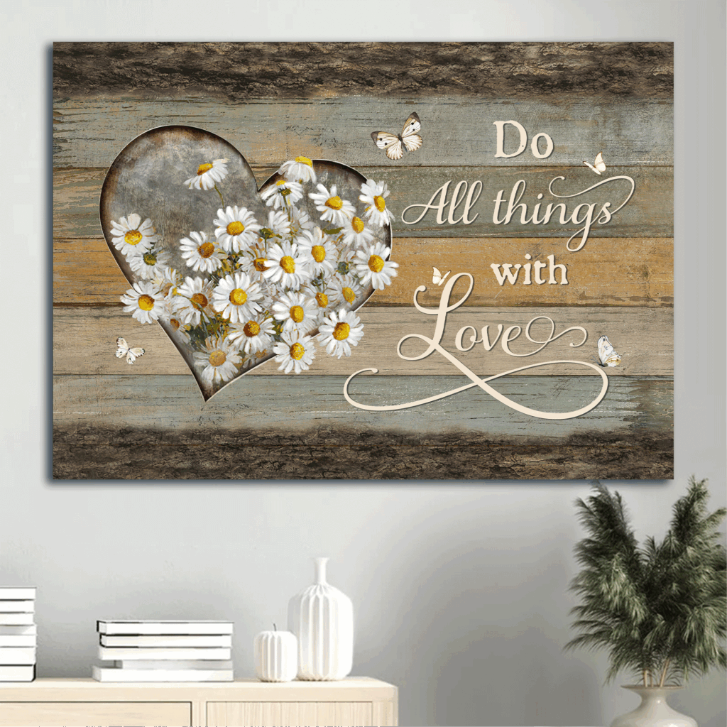 Christian Home Decor Gift: Jesus Landscape Poster with Daisy Flower Heart Frame Butterfly Poster Home Decor Gift – Do All Things with Love Christian Home Decor Gift: Jesus Landscape Poster with Daisy Flower Heart Frame Butterfly Poster Home Decor Gift – Do All Things with Love
