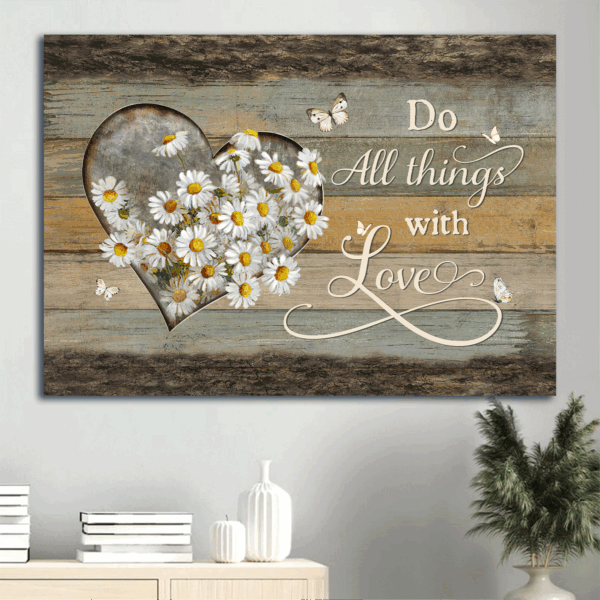 Christian Home Decor Gift: Jesus Landscape Poster with Daisy Flower Heart Frame Butterfly  Poster Home Decor Gift – Do All Things with Love