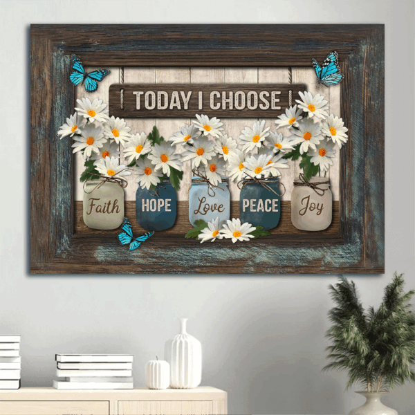 Christian Home Decor Gift: Jesus Landscape Poster with Daisy Flower Mason Jar and Blue Butterfly – Today I Choose