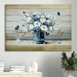 Christian Home Decor Gift: Jesus Landscape Poster with Flower Painting and Blue Butterfly - Today I Choose Joy Wall Art