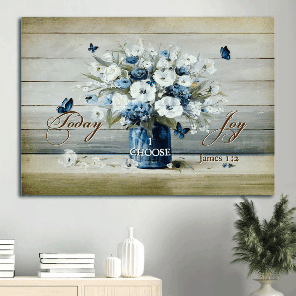 Christian Home Decor Gift: Jesus Landscape Poster with Flower Painting and Blue Butterfly – Today I Choose Joy Wall Art