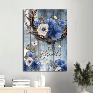 Christian Home Decor Gift: Jesus Portrait Poster with Flower Painting Crown of Thorns and White Butterfly - Just Breathe Wall Art