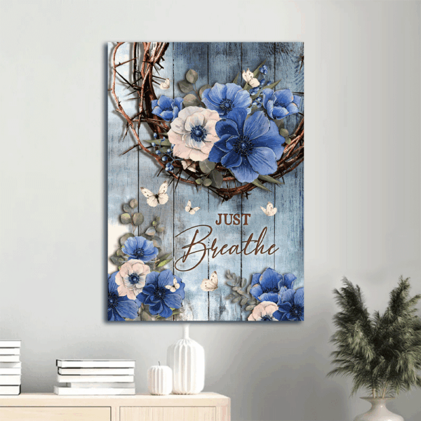 Christian Home Decor Gift: Jesus Portrait Poster with Flower Painting Crown of Thorns and White Butterfly – Just Breathe Wall Art