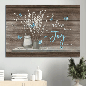 Christian Home Decor Gift: Jesus Landscape & Butterfly Flower Painting - Today I Choose Joy Wall Art