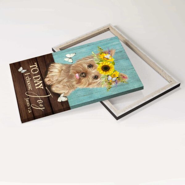 Yorkshire Terrier Dog Portrait Poster – Home Decor Gift for Dog Lovers and Christians – Today I Choose Joy