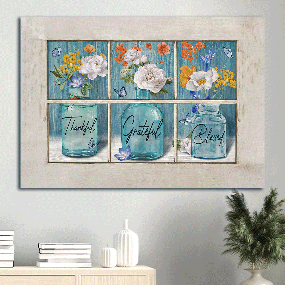 Christian Landscape Poster: Flower Vases Butterfly Window Poster Home Decor Gift – Thankful Grateful Blessed Home Decor Gift Christian Landscape Poster: Flower Vases Butterfly Window Poster Home Decor Gift – Thankful Grateful Blessed Home Decor Gift