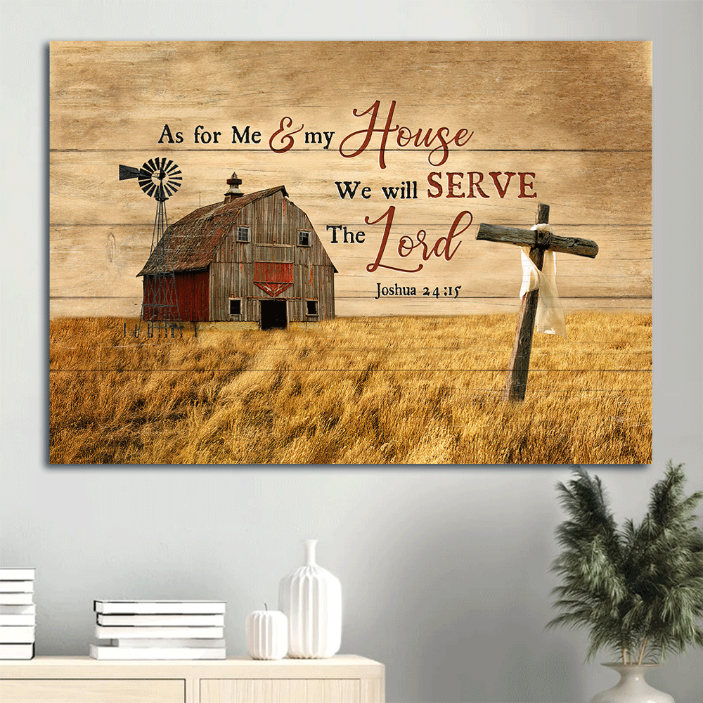 Jesus Landscape & Old Barn Painting Poster Home Decor Gift – Wooden Cross – Gift For Christian – As For Me And My House We Will Serve The Lord Jesus Landscape & Old Barn Painting Poster Home Decor Gift – Wooden Cross – Gift For Christian – As For Me And My House We Will Serve The Lord