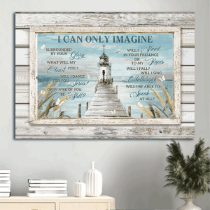 Jesus Landscape & Church Painting Poster - Sea Artwork Home Decor Gift for Christian - I Can Only Imagine