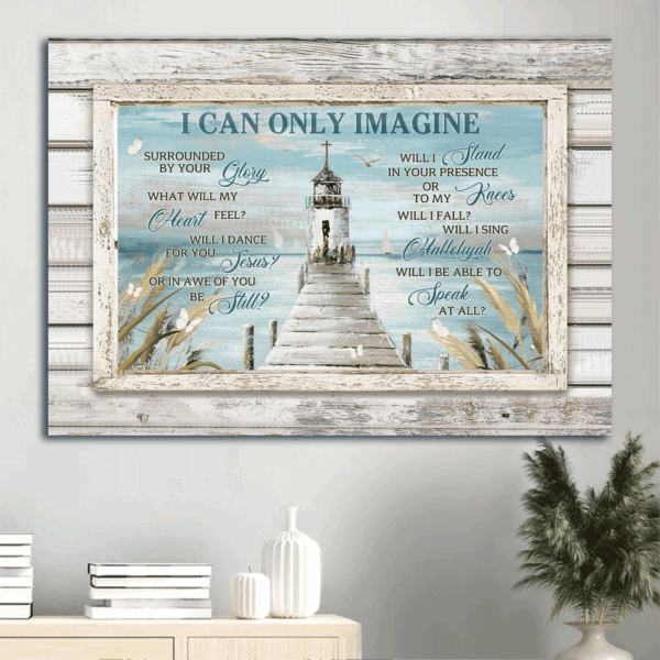 Jesus Landscape & Church Painting Poster – Sea Artwork Home Decor Gift for Christian – I Can Only Imagine