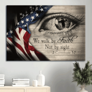 Jesus Landscape Poster Home Decor - Eye Cross US Flag  Poster Home Decor Gift Gift for Christian - Faith Not Sight