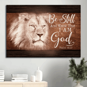 Jesus Landscape Poster Home Decor Gift - White Lion on Wooden Background - Christian Gift - Be Still And Know That I Am God