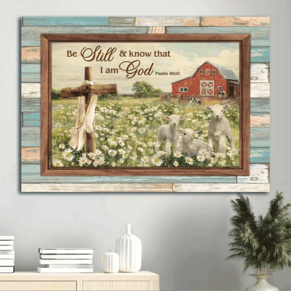 Christian Home Decor Gift: Jesus Landscape Poster with White Sheep and Wooden Cross – Be Still And Know That I Am God