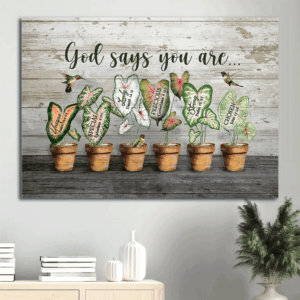 Christian Home Decor Gift: Jesus Landscape Poster with Hummingbird Painting and Caladium Pots - God Says You Are  Poster Home Decor Gift