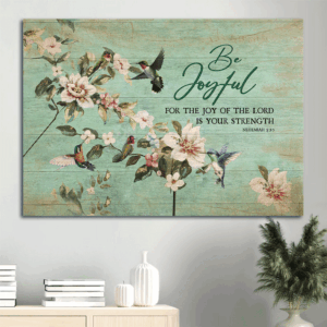 Christian Landscape Poster: Jesus Jasmine Garden Hummingbird Drawing Be Joyful  Poster Home Decor Gift - Home Decor Gift