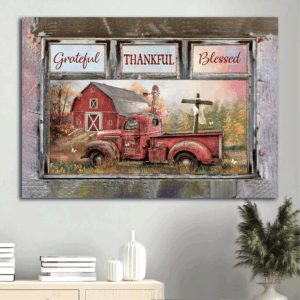 Jesus Landscape Poster Home Decor Gift - Red Truck Red Barn Rugged Cross - Christian Grateful Blessed