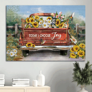 Vintage Truck Flower Field Hummingbird Poster - Christian Home Decor Gift - Today I Choose Joy Wall Art