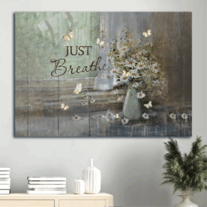 Vintage Flower Vase Jesus and Daisy Flower Poster Home Decor Gift for Christian - Just Breathe Landscape